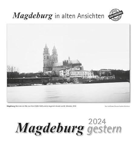 Magdeburg gestern 2024: Magdeburg in alten Ansichten