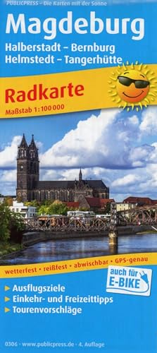 Magdeburg, Halberstadt - Bernburg, Helmstedt - Tangerhütte: Radkarte mit Ausflugszielen, Einkehr- & Freizeittipps, wetterfest, reissfest, abwischbar, GPS-genau. 1:100000 (Radkarte: RK) von Publicpress