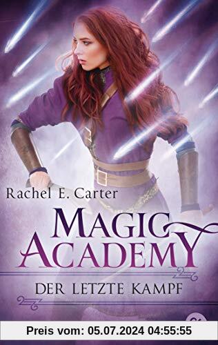 Magic Academy - Der letzte Kampf (Die Magic Academy-Reihe, Band 4)
