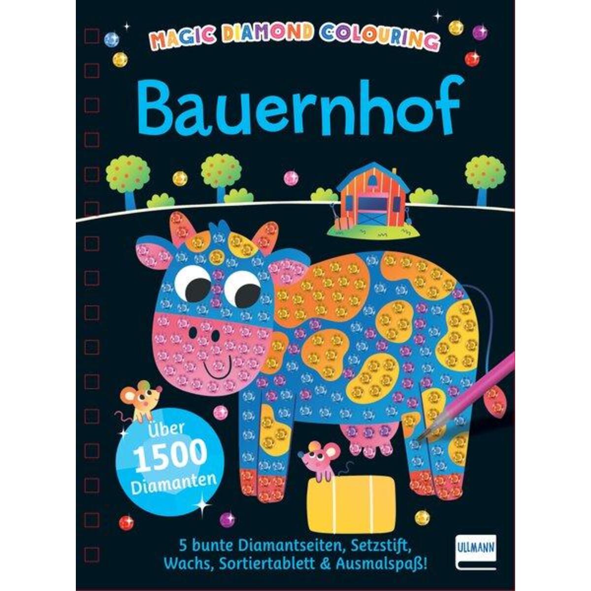 Magic Diamond Colouring - Bauernhof Magic Diamond Colouring - Bauernhof von Ullmann Medien GmbH