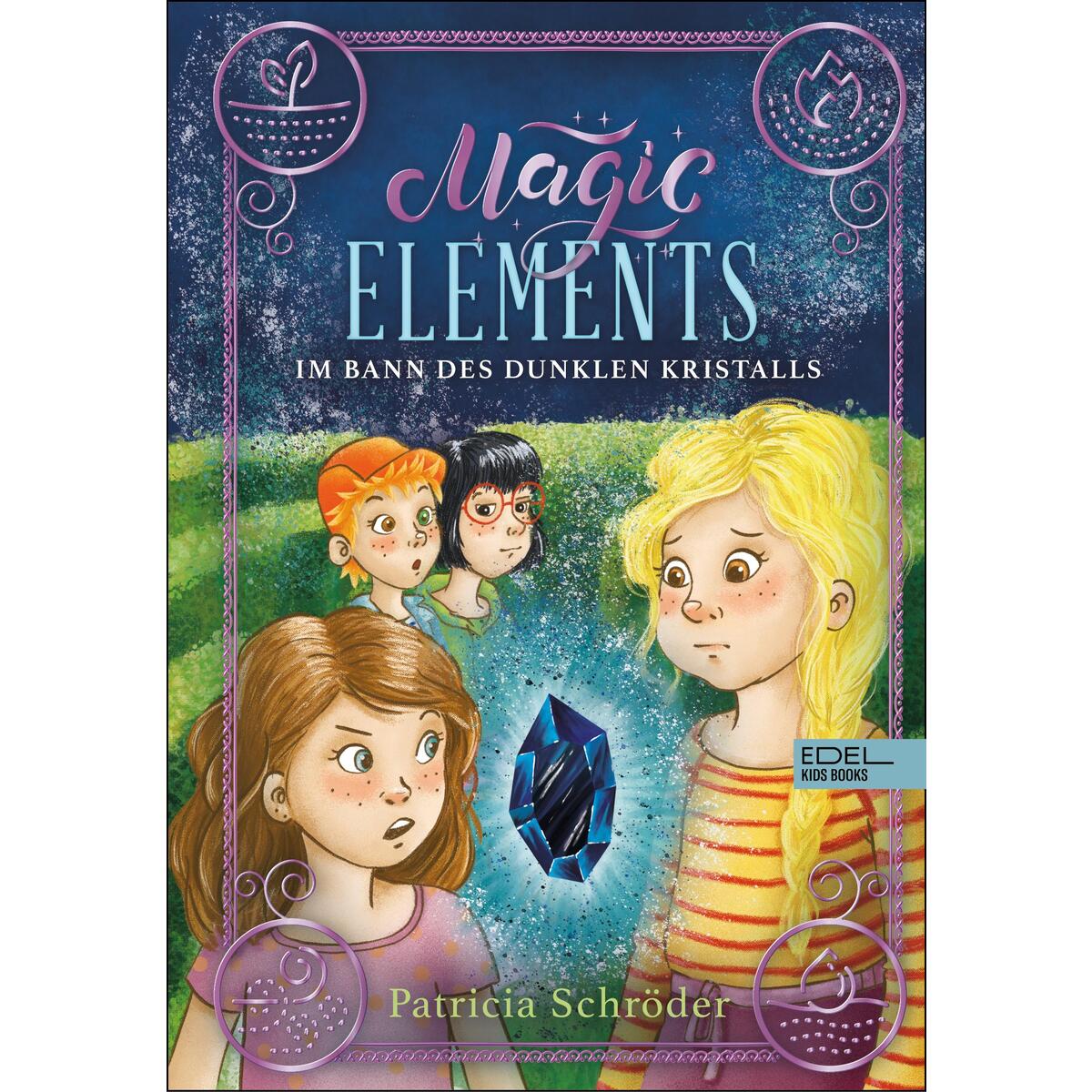 Magic Elements (Band 3) - Im Bann des dunklen Kristalls von Karibu