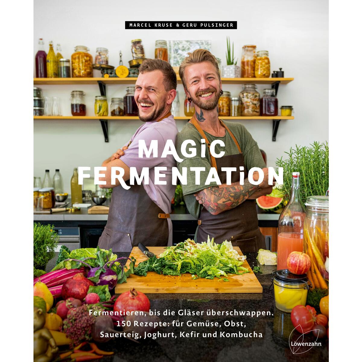 Magic Fermentation Magic Fermentation von Edition Loewenzahn