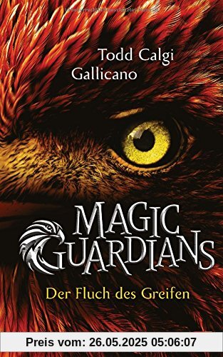 Magic Guardians - Der Fluch des Greifen