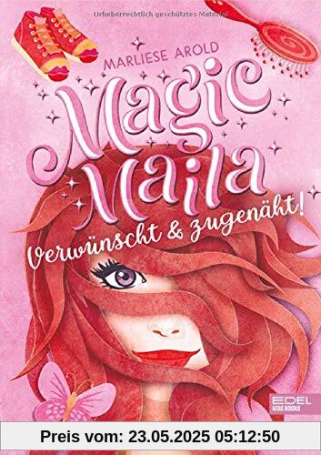 Magic Maila: Verwünscht & zugenäht!