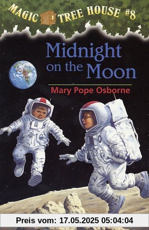 Magic Tree House #8: Midnight on the Moon (A Stepping Stone Book(TM))