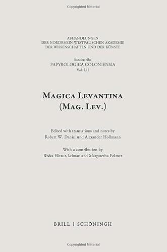 Magica Levantina (Mag. Lev.) (Sonderreihe der Abhandlungen Papyrologica Coloniensia) von Brill | Schöningh