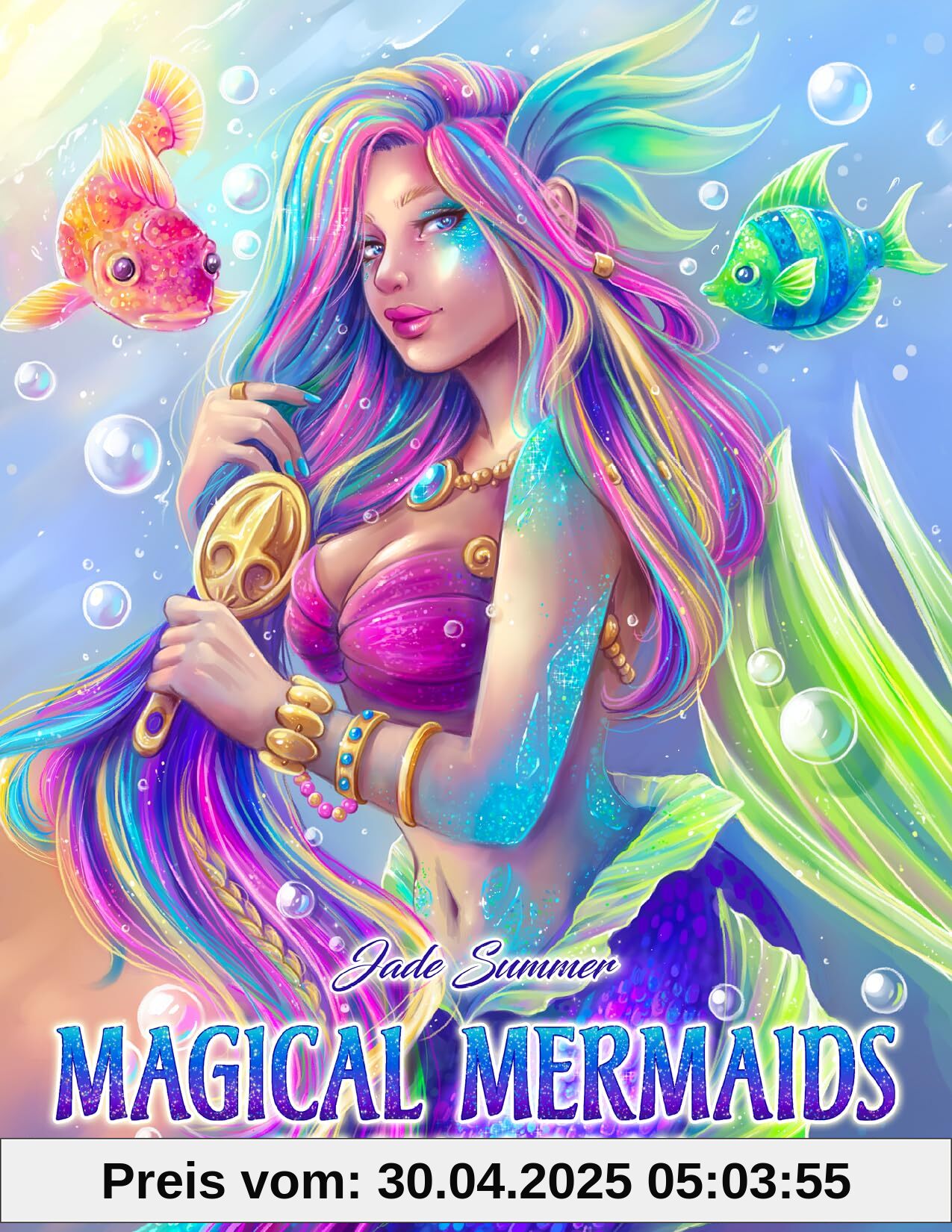 Magical Mermaids: An Adult Coloring Book with Beautiful Mermaids and Fantasy Scenes for Stress Relief and Relaxation Magical Mermaids: An Adult Coloring Book with Beautiful Mermaids and Fantasy Scenes for Stress Relief and Relaxation
