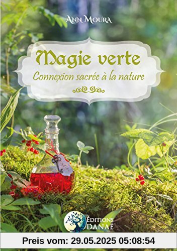 Magie Verte : Connexion sacrée à la nature