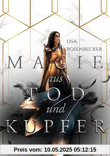 Magie aus Tod und Kupfer