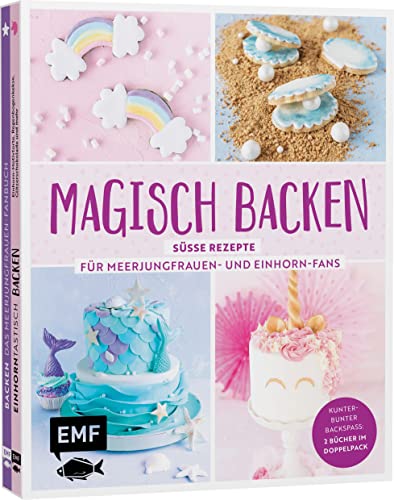 Magisch backen – Süße Rezepte für Meerjungfrauen- und Einhorn-Fans: Kunterbunter Backspaß: 2 Bücher im Doppelpack – Mermaid-Torte, Regenbogen-Cheesecake, Einhorn-Cupcakes und vieles mehr Magisch backen – Süße Rezepte für Meerjungfrauen- und Einhorn-Fans: Kunterbunter Backspaß: 2 Bücher im Doppelpack – Mermaid-Torte, Regenbogen-Cheesecake, Einhorn-Cupcakes und vieles mehr