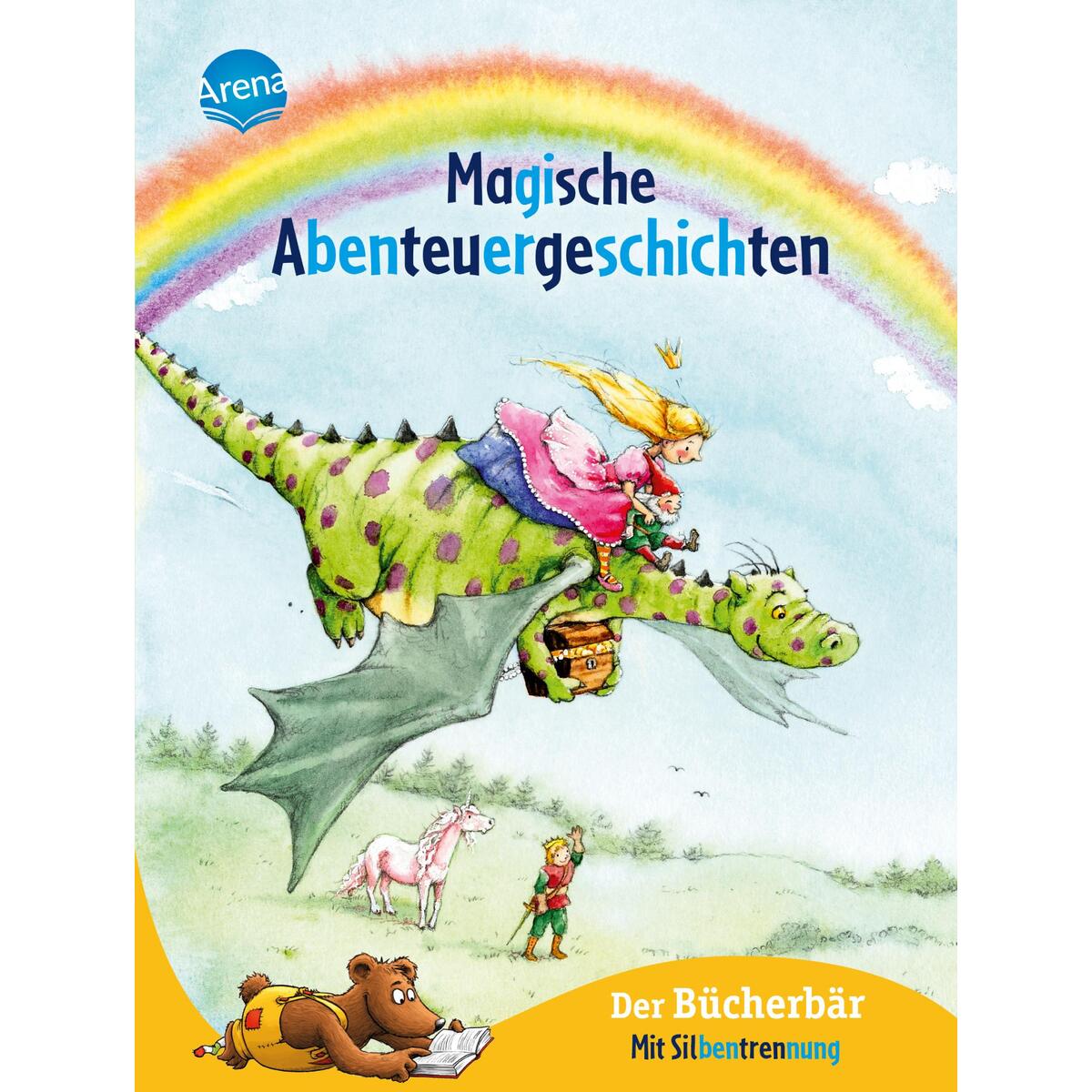Magische Abenteuergeschichten Magische Abenteuergeschichten von Arena Verlag GmbH