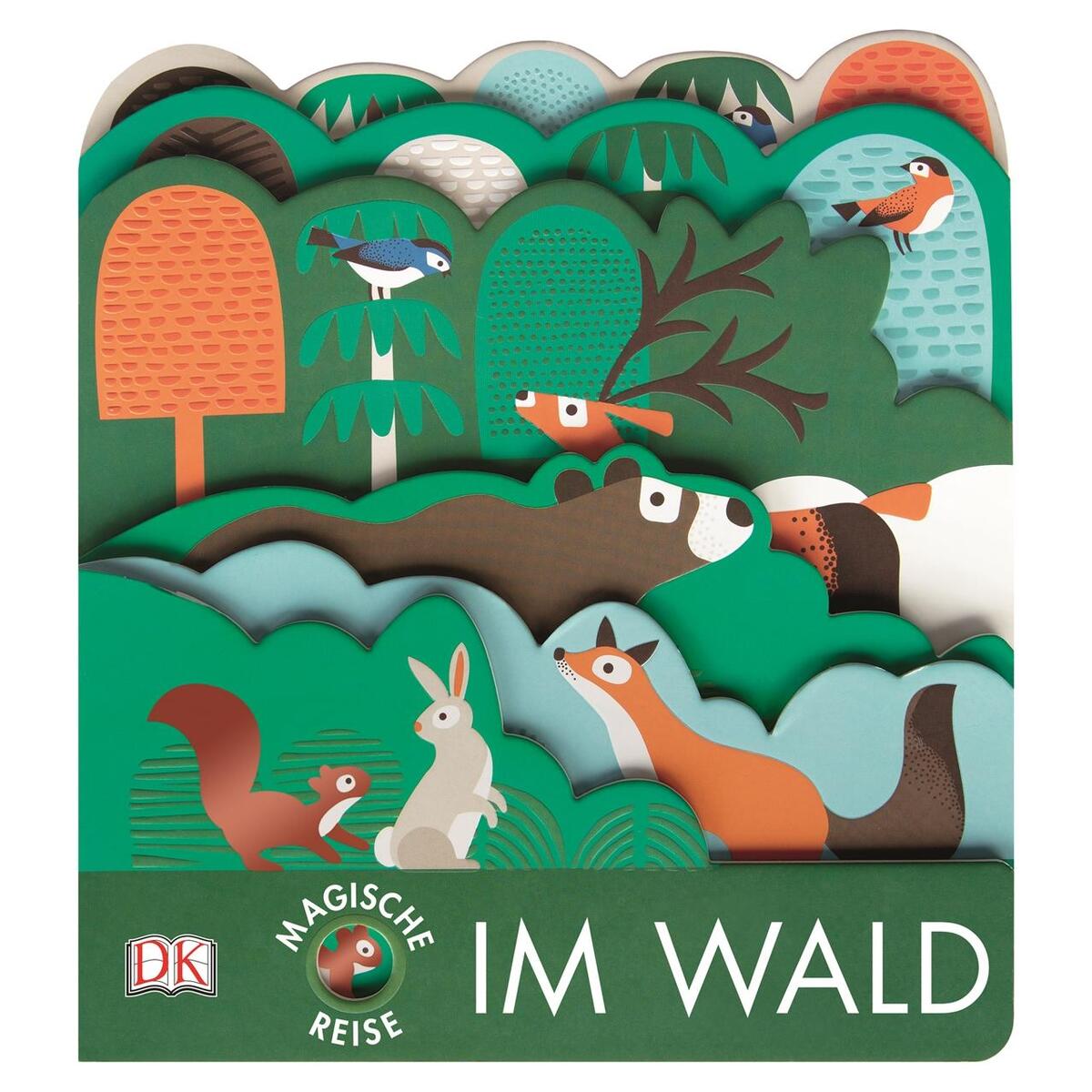 Magische Reise. Im Wald Magische Reise. Im Wald von Dorling Kindersley Verlag