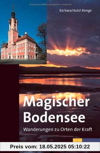 Magischer Bodensee: Wanderungen zu Orten der Kraft