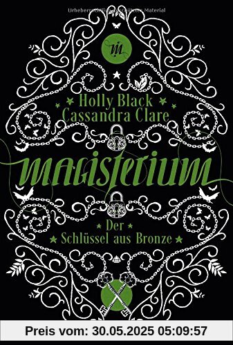 Magisterium - Der Schlüssel aus Bronze: Der Schlüssel aus Bronze. Band 3 (Magisterium-Serie, Band 3)