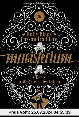 Magisterium: Der Weg ins Labyrinth                            . (Magisterium-Serie, Band 1)