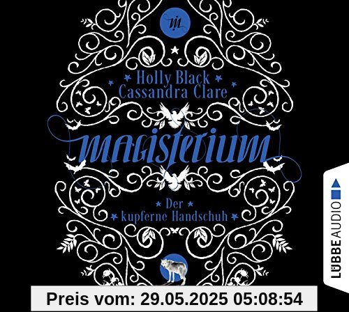 Magisterium: Der kupferne Handschuh. Teil 2. Magisterium: Der kupferne Handschuh. Teil 2.