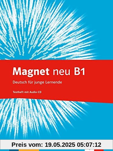 Magnet neu B1: Testheft + Audio-CD Magnet neu B1: Testheft + Audio-CD