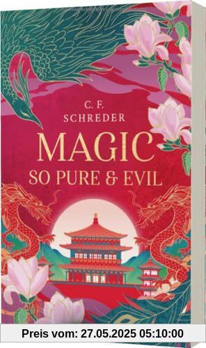 Magnolia Bay 1: Magic so Pure and Evil: Romantasy mit Gestaltwandlern, Magiern und Drachen (1)