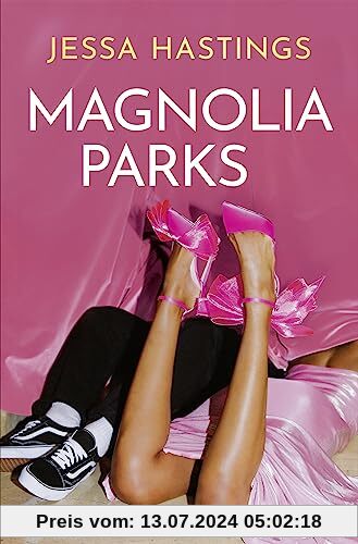 Magnolia Parks (Magnolia Parks Universum, Band 1)