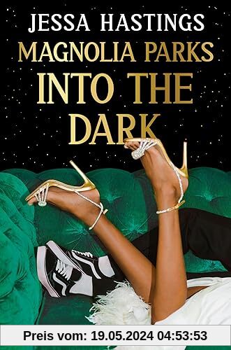 Magnolia Parks: Into the Dark: Book 5 – The BRAND NEW book in the Magnolia Parks Universe series