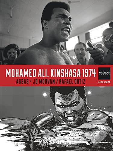 Magnum Photos - Tome 4 - Mohamed Ali, Kinshasa 1974 von DUPUIS