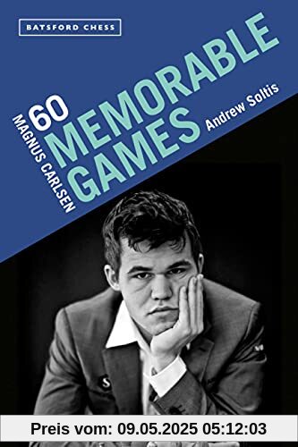 Magnus Carlsen: 60 Memorable Games