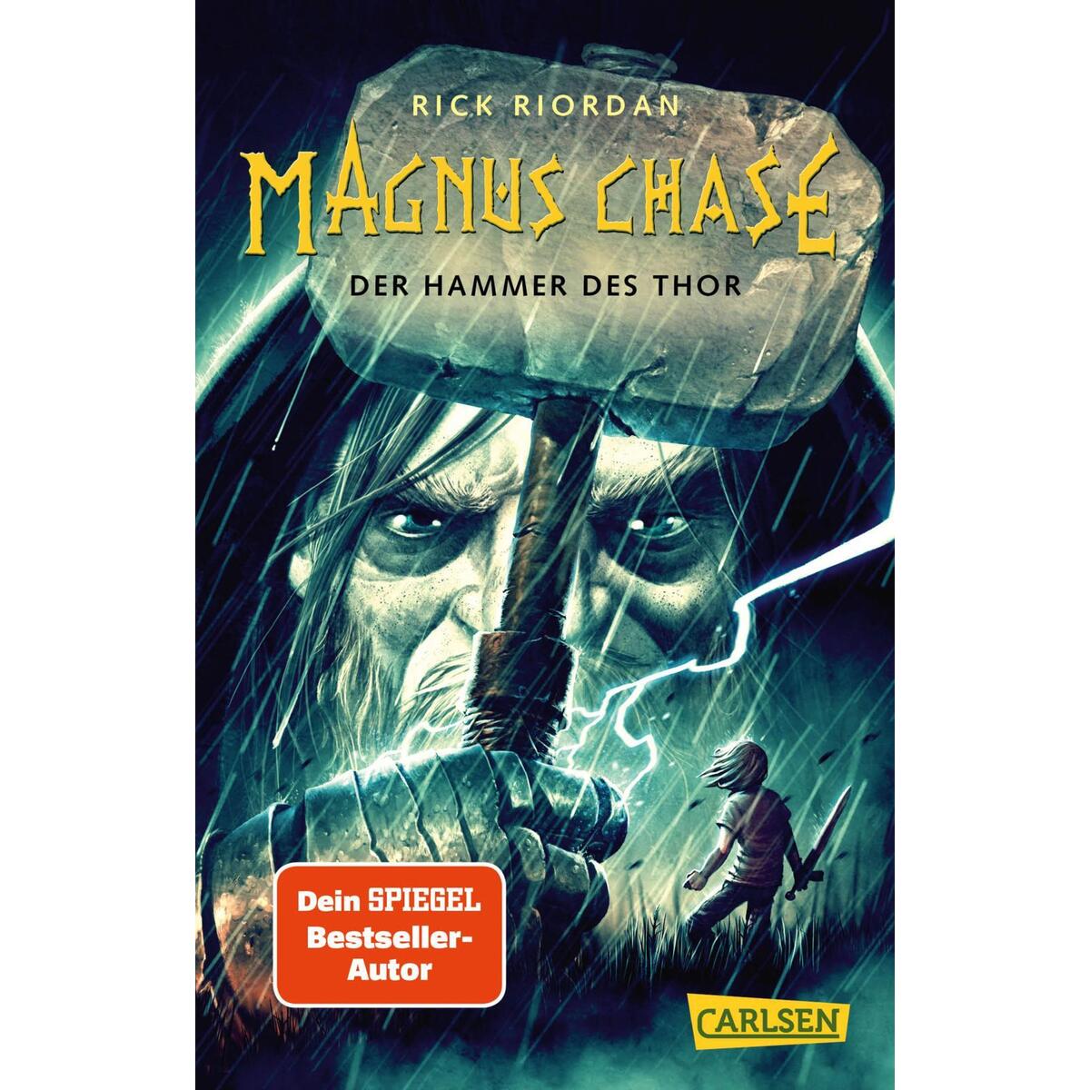 Magnus Chase 2: Der Hammer des Thor Magnus Chase 2: Der Hammer des Thor von Carlsen Verlag GmbH