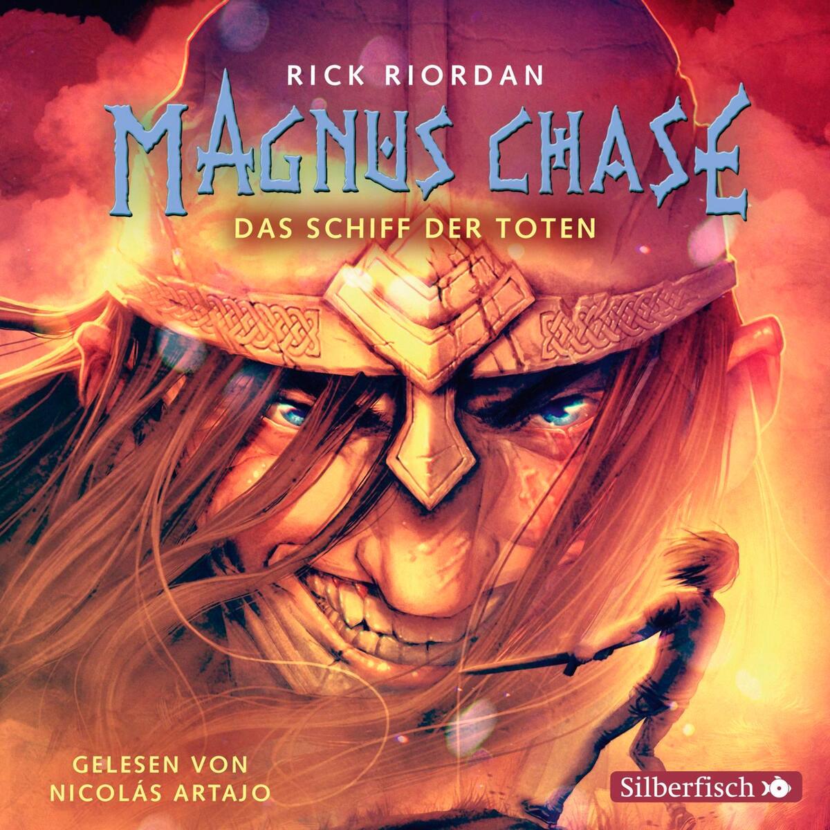 Magnus Chase 3: Das Schiff der Toten von Silberfisch