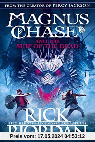 Magnus Chase and the Ship of the Dead (Book 3) (Magnus Chase 3)