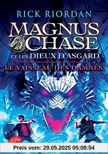 Magnus Chase et les dieux d'Asgard, Tome 3 : Le vaisseau des damnés