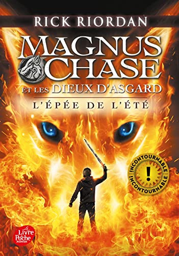 Magnus Chase et les dieux d'Asgard - Tome 1: L'épée de l'été