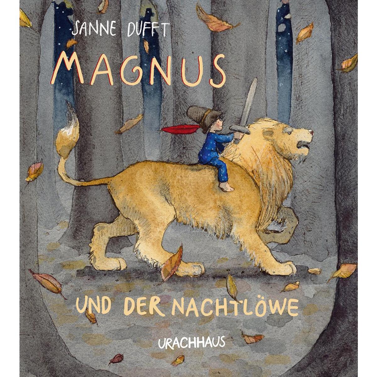 Magnus und der Nachtlöwe von Urachhaus/Geistesleben