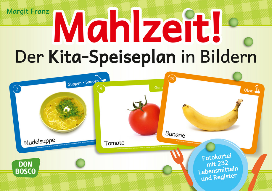 Mahlzeit! Der Kita-Speiseplan in Bildern