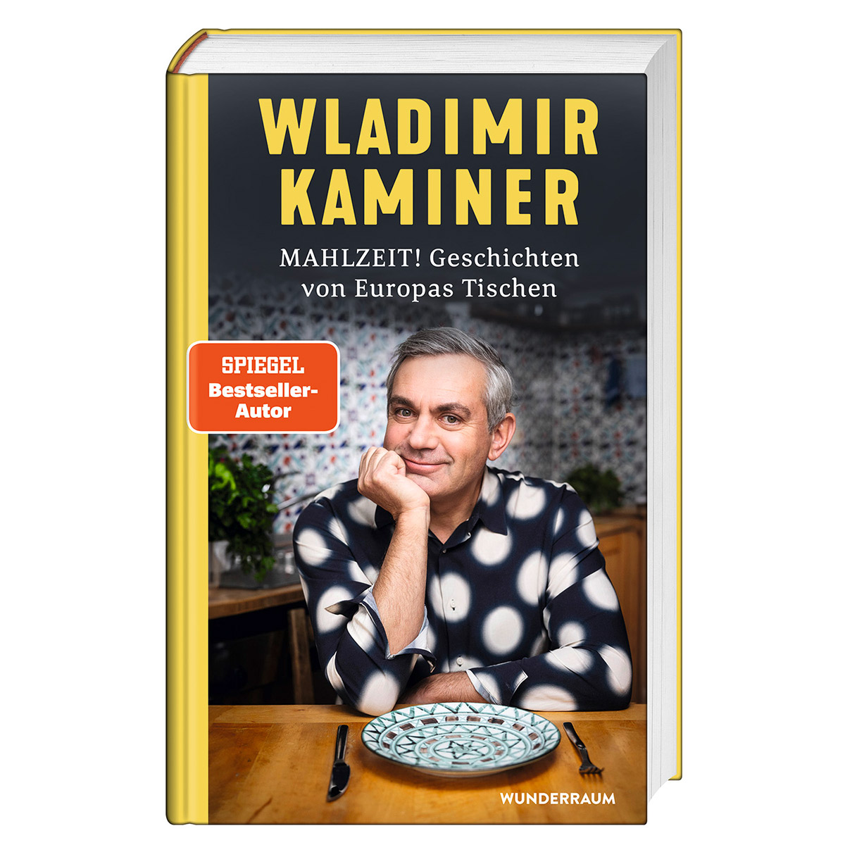 Mahlzeit! Geschichten von Europas Tischen von Goldmann Verlag