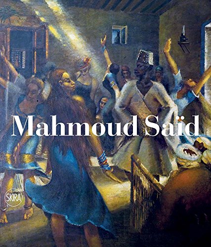 Mahmoud Said: Catalogue Raisonné