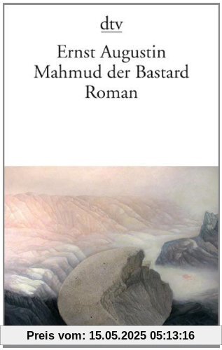 Mahmud der Bastard: Roman
