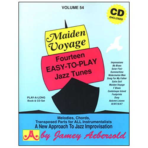 Maiden Voyage: Fourteen Easy-to-play Jazz Tunes: Jazz Play-Along Vol.54 - 14 Easy to Play Jazz Tunes (Play- A-long, Volume 54, Band 54)