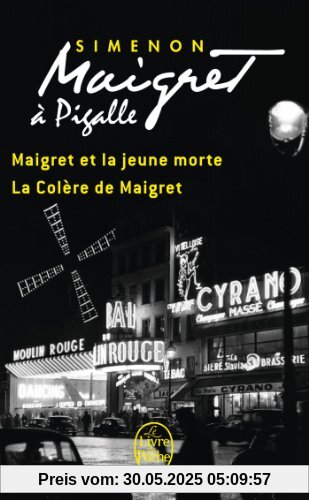 Maigret à Pigalle Maigret à Pigalle