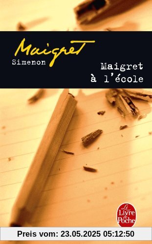 Maigret à l'école (Ldp Simenon)