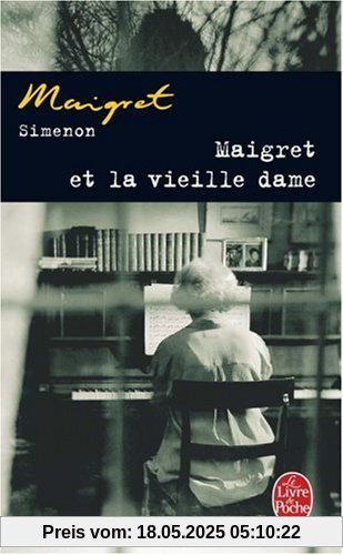 Maigret et la Vieille Dame (Ldp Simenon)