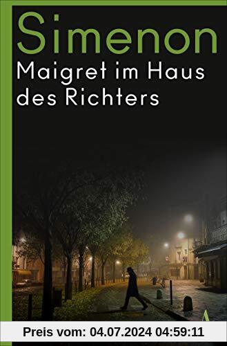 Maigret im Haus des Richters: Roman (Kommissar Maigret)