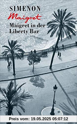Maigret in der Liberty Bar (Georges Simenon / Maigret)