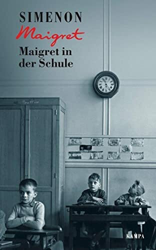 Maigret in der Schule (Georges Simenon: Maigret)