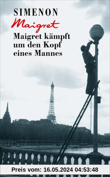 Maigret kämpft um den Kopf eines Mannes (Georges Simenon: Maigret)