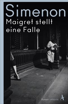 Maigret stellt eine Falle / Kommissar Maigret Bd.48 von Atlantik Verlag