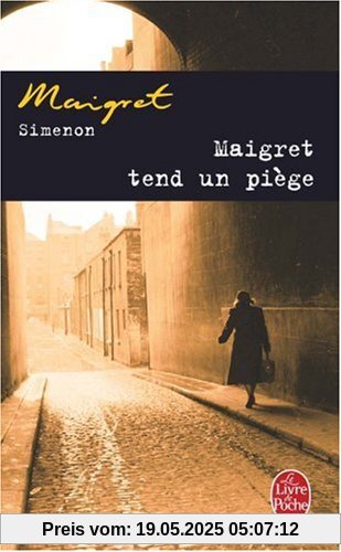 Maigret tend un piege (Ldp Simenon)