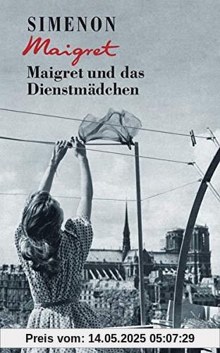 Maigret und das Dienstmädchen (Georges Simenon / Maigret)