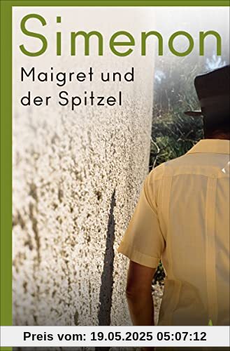 Maigret und der Spitzel: Roman