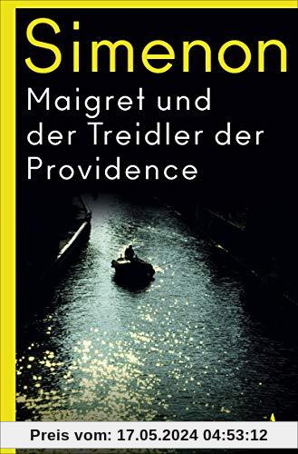 Maigret und der Treidler der Providence: Roman (Kommissar Maigret)