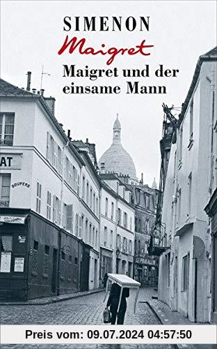Maigret und der einsame Mann (Georges Simenon: Maigret)